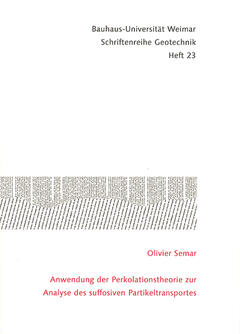 Anwendung der Perkolationstheorie zur Analyse des suffosiven Partikeltransportes