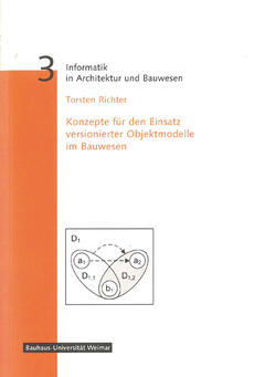 Konzepte für den Einsatz versionierter Objektmodelle im Bauwesen