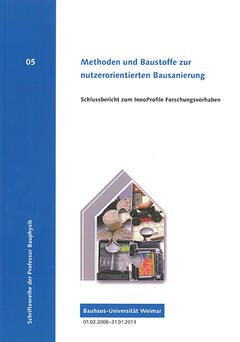 Methoden und Baustoffe zur nutzerorientierten Bausanierung