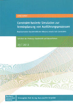 Constraint-basierte Simulation zur Terminplanung von Ausführungsprozessen