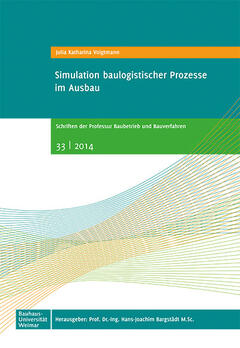 Simulation baulogistischer Prozesse im Ausbau