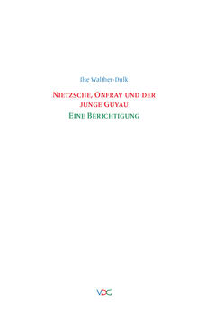 Nietzsche, Onfray und der junge Guyau