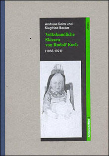 Volkskundliche Skizzen von Rudolf Koch (1856–1921)