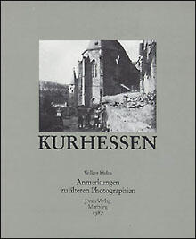 Kurhessen resp. Provinz Hessen-Nassau, Regierungsbezirk Cassel (978-3-922561-51-4)