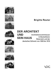 Der Architekt und sein Haus