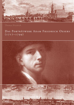 Das Porträtwerk Adam Friedrich Oesers (1717–1799)