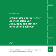 Einfluss der energetischen Eigenschaften von Gebäudehüllen auf den Immobilien-Sachwert