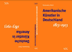 Deutsche Künstler in Amerika – Amerikanische Künstler in Deutschland